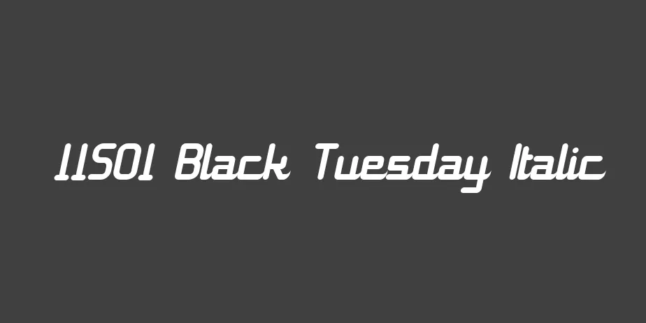 Fonte 11S01 Black Tuesday Italic