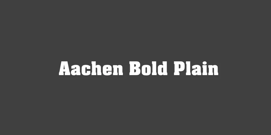 Fonte Aachen Bold Plain