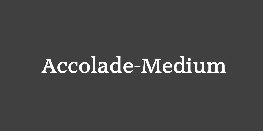 Fonte Accolade-Medium