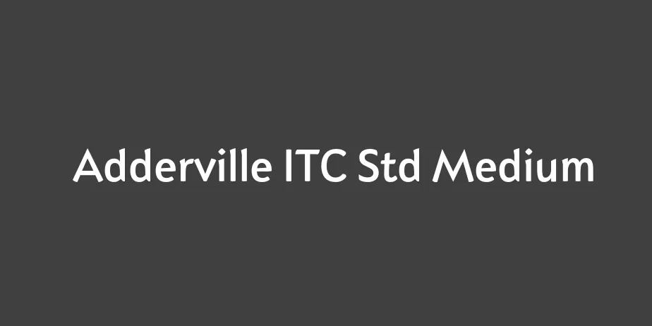 Fonte Adderville ITC Std Medium