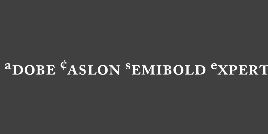 Fonte Adobe Caslon Semibold Expert