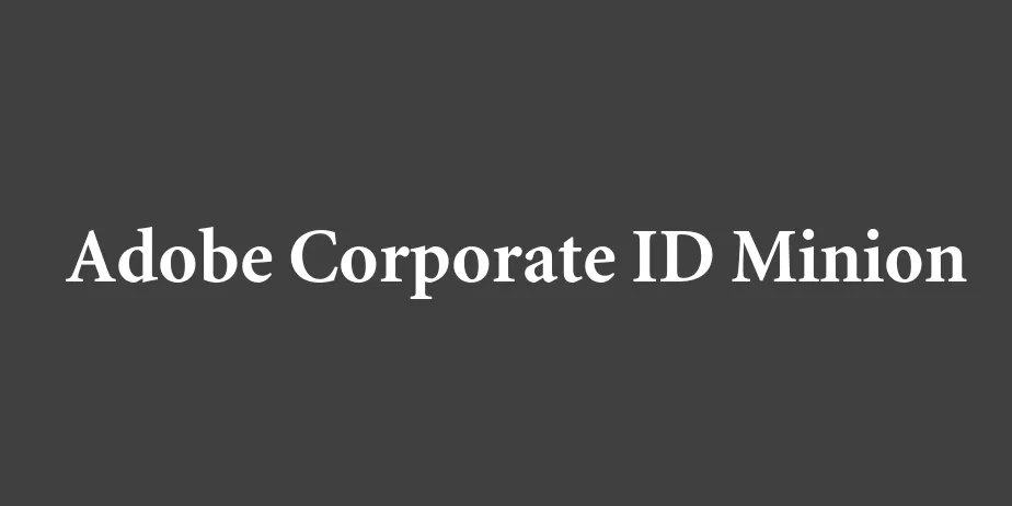 Fonte Adobe Corporate ID Minion