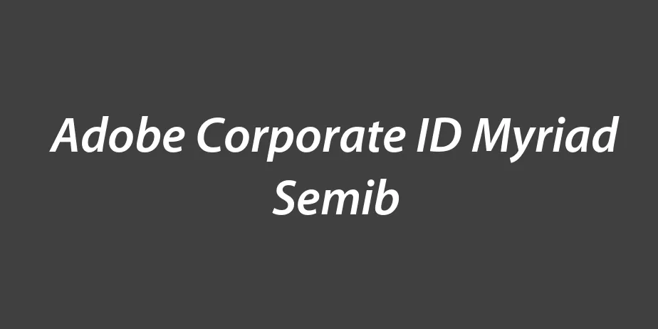 Fonte Adobe Corporate ID Myriad Semib