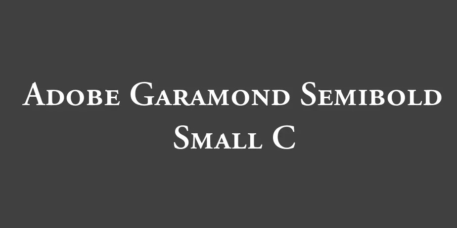 Fonte Adobe Garamond Semibold Small C