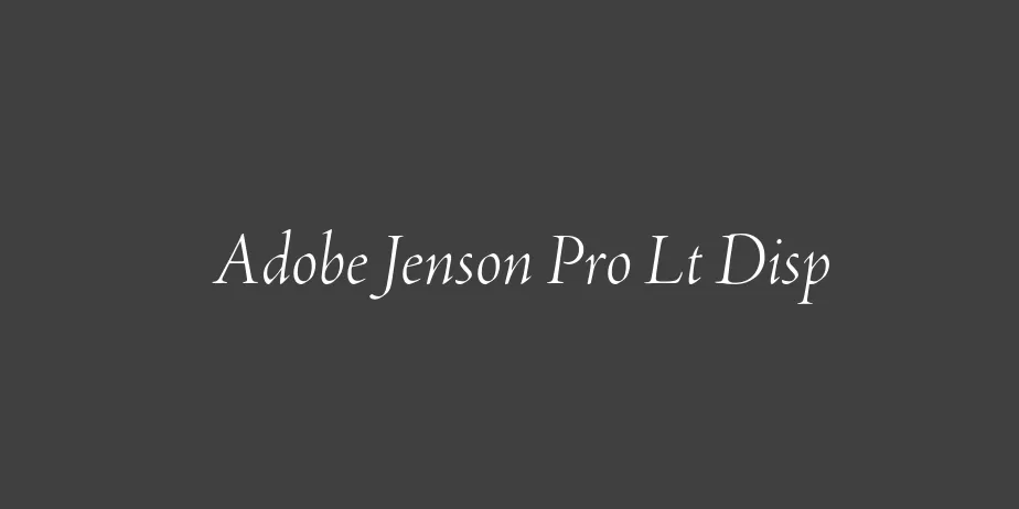 Fonte Adobe Jenson Pro Lt Disp