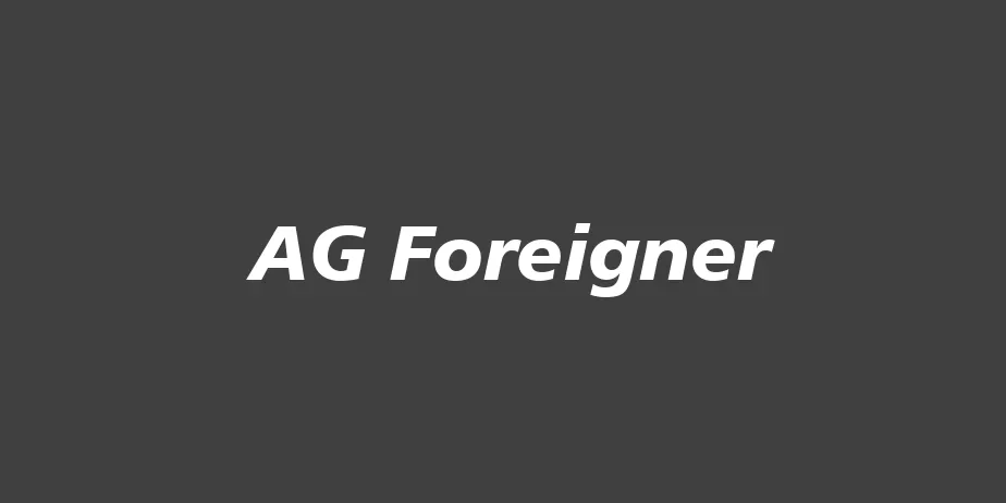 Fonte AG Foreigner