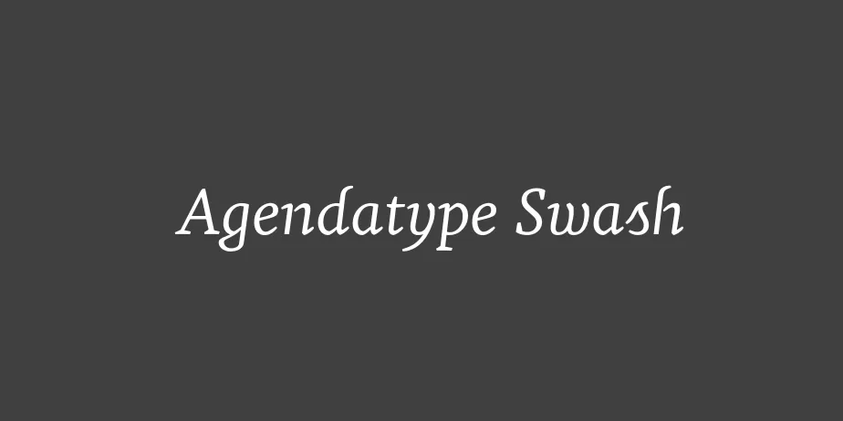 Fonte Agendatype Swash