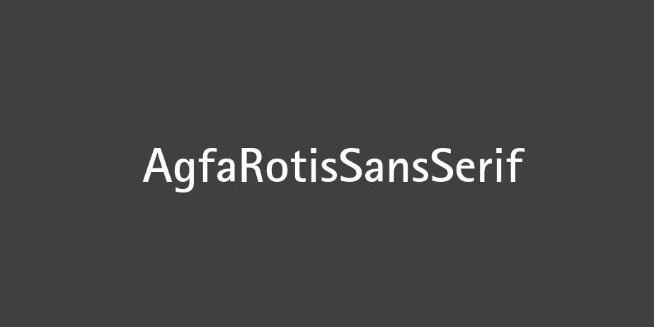 Fonte AgfaRotisSansSerif