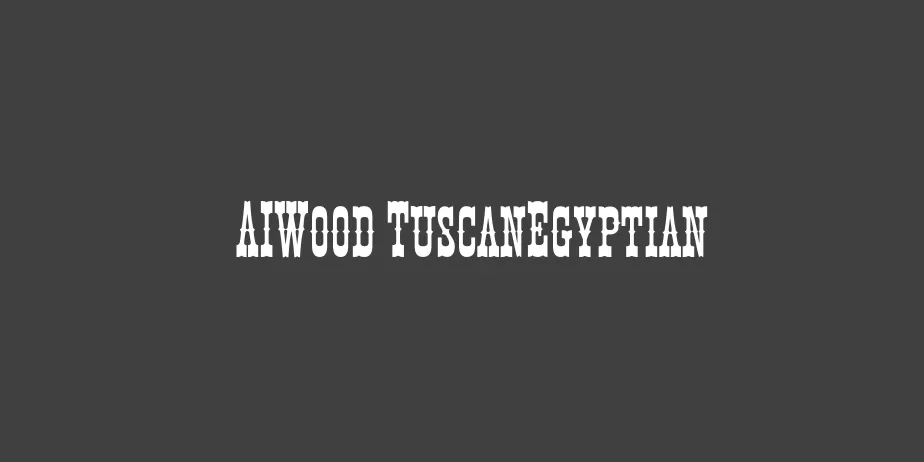 Fonte AIWood TuscanEgyptian