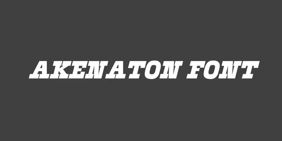 Fonte Akenaton Font