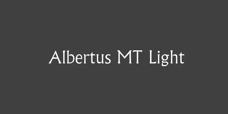 Fonte Albertus MT Light