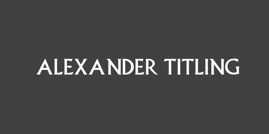 Fonte Alexander Titling