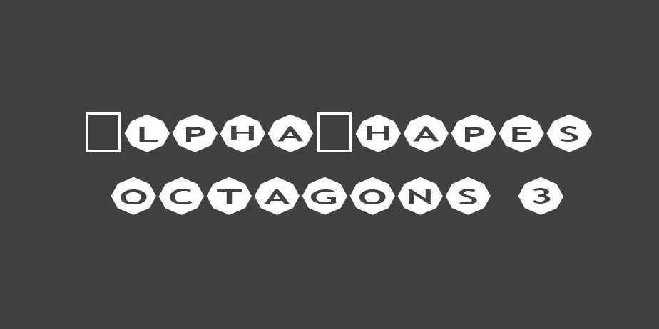 Fonte AlphaShapes octagons 3