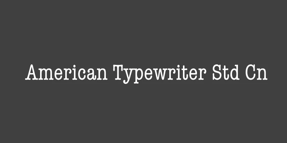 Fonte American Typewriter Std Cn