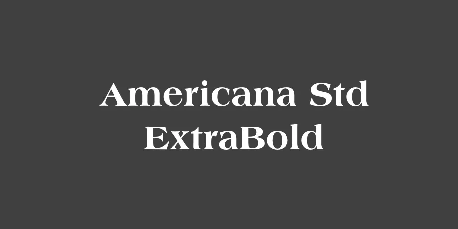 Fonte Americana Std ExtraBold