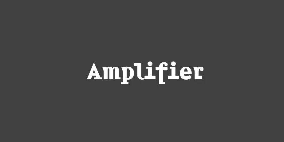 Fonte Amplifier