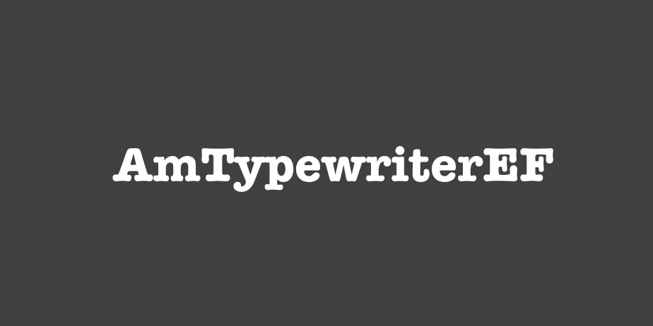 Fonte AmTypewriterEF