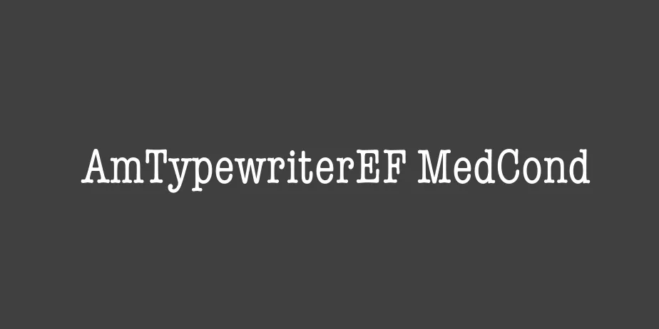 Fonte AmTypewriterEF MedCond