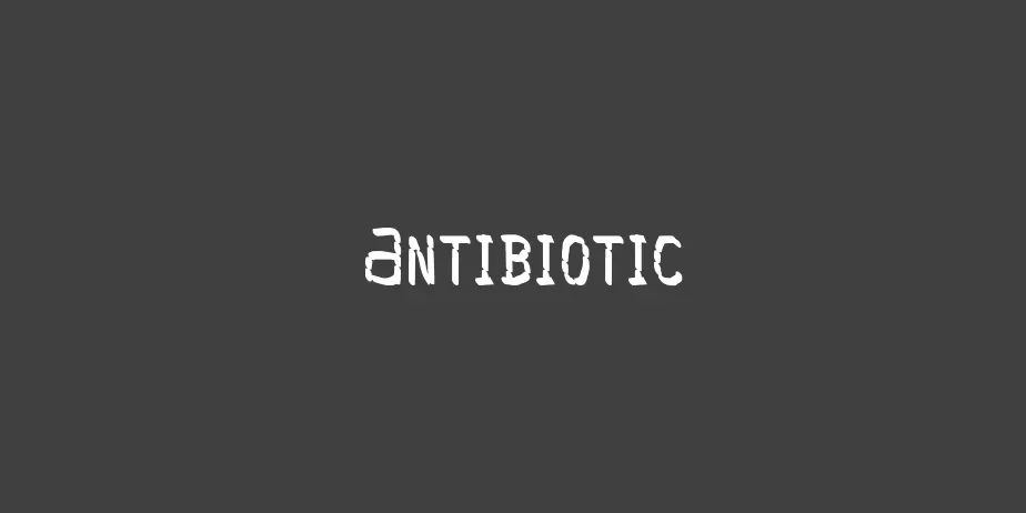 Fonte Antibiotic