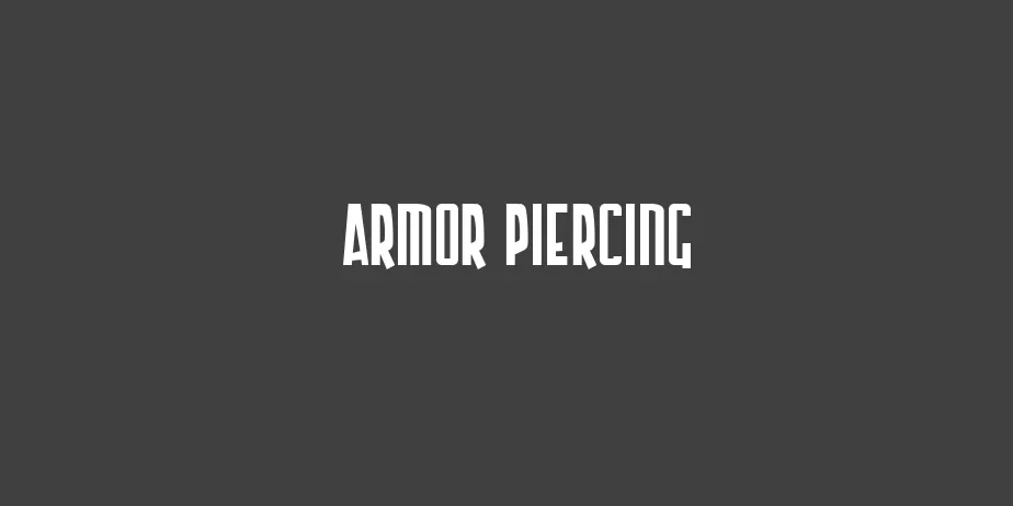 Fonte Armor Piercing