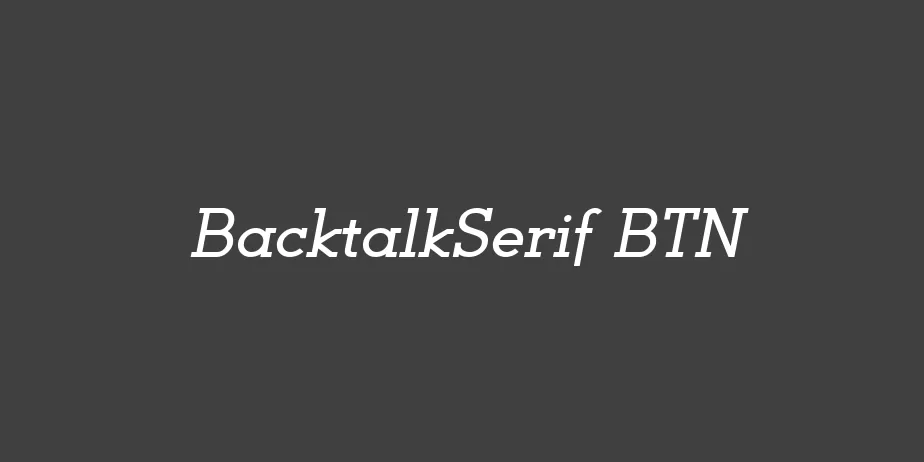 Fonte BacktalkSerif BTN