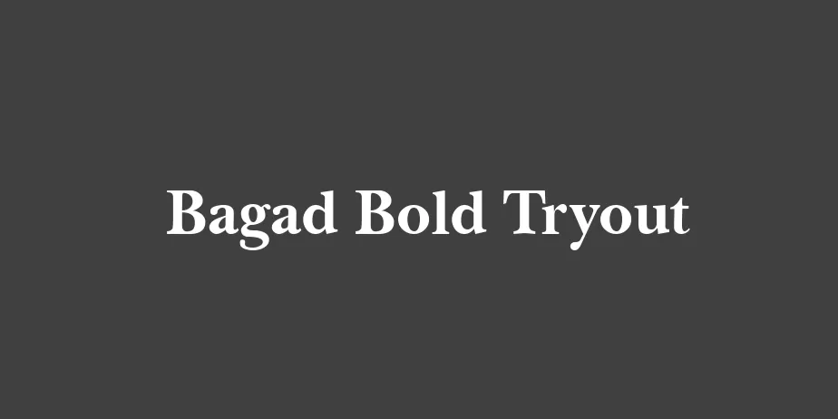 Fonte Bagad Bold Tryout