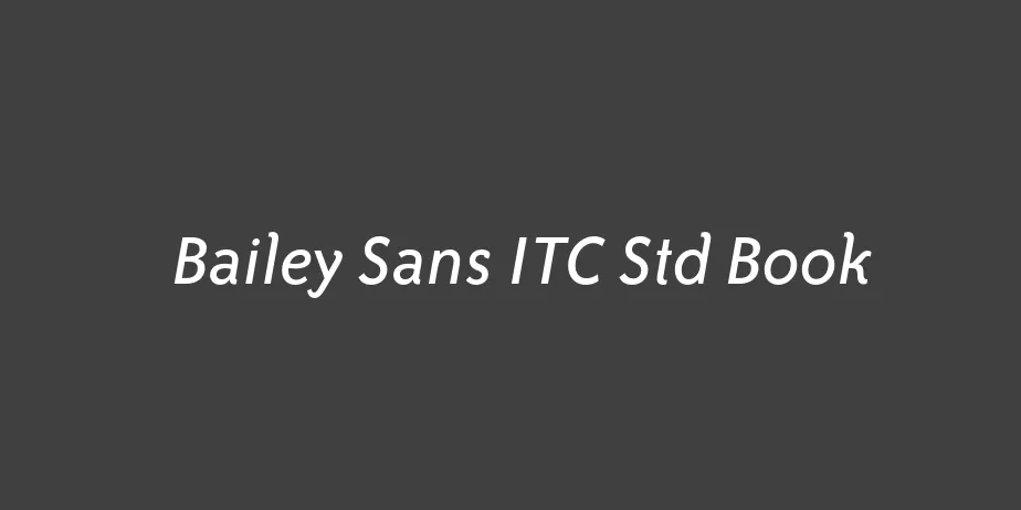 Fonte Bailey Sans ITC Std Book