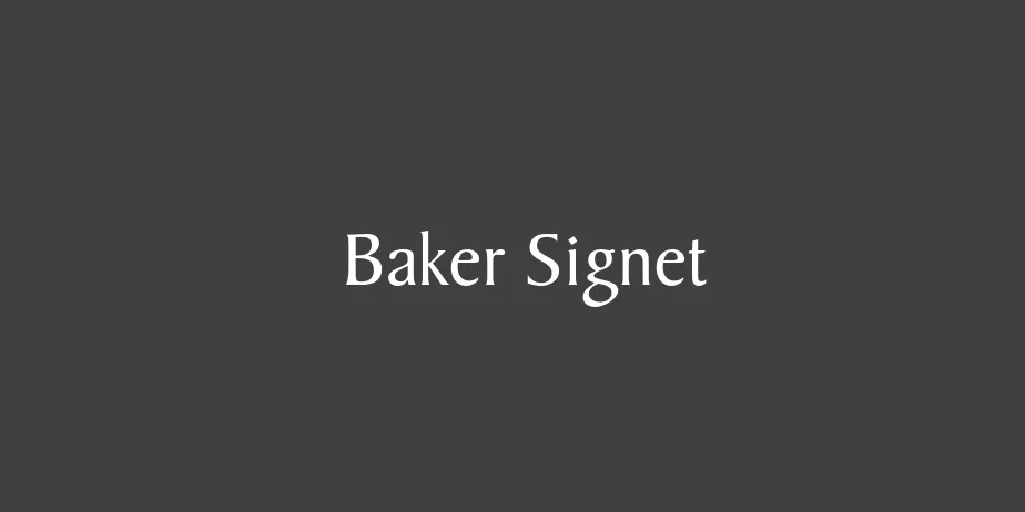 Fonte Baker Signet