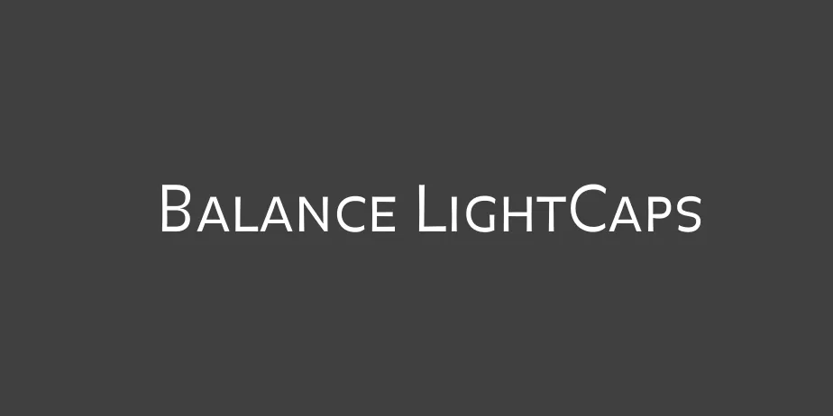 Fonte Balance LightCaps