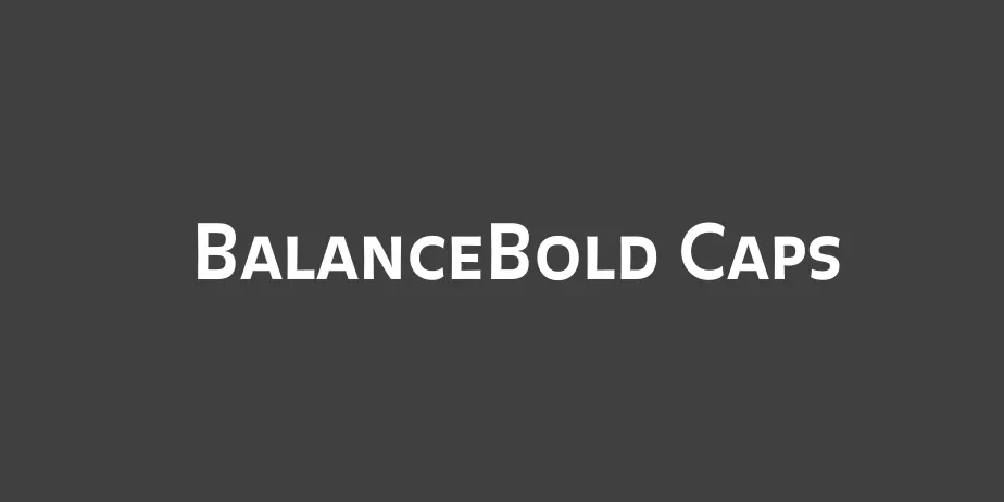 Fonte BalanceBold Caps