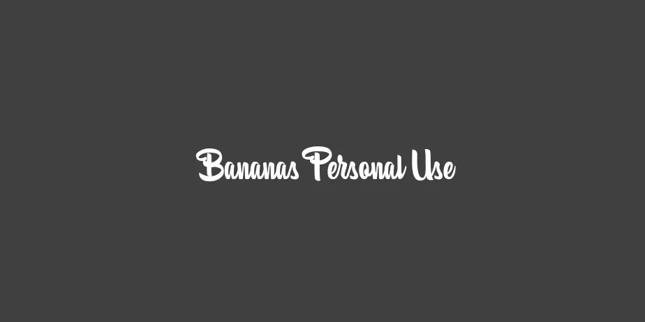 Fonte Bananas Personal Use