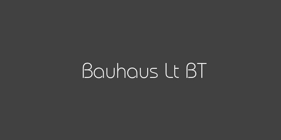 Fonte Bauhaus Lt BT