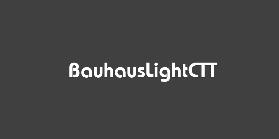 Fonte BauhausLightCTT