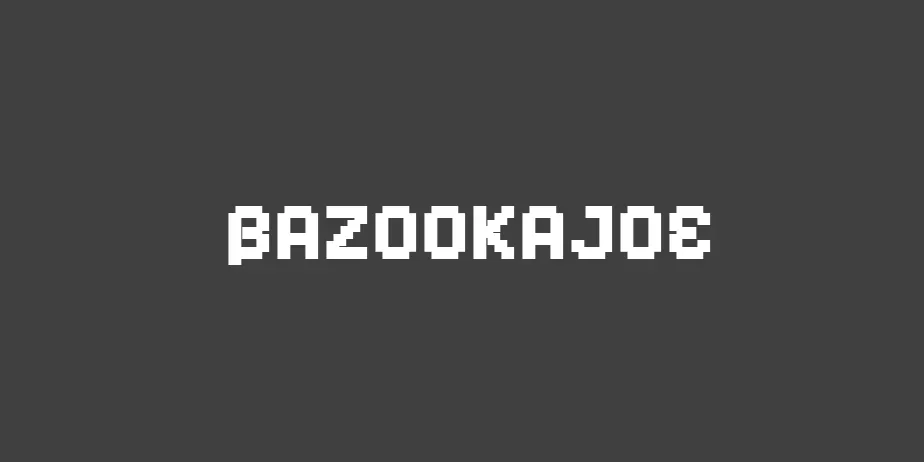 Fonte BazookaJoe