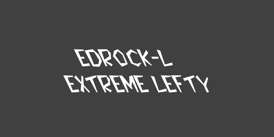 Fonte Bedrock-Light Extreme Lefty