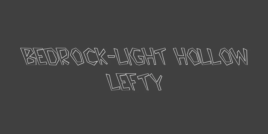 Fonte Bedrock-Light Hollow Lefty