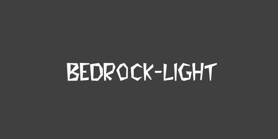 Fonte Bedrock-Light