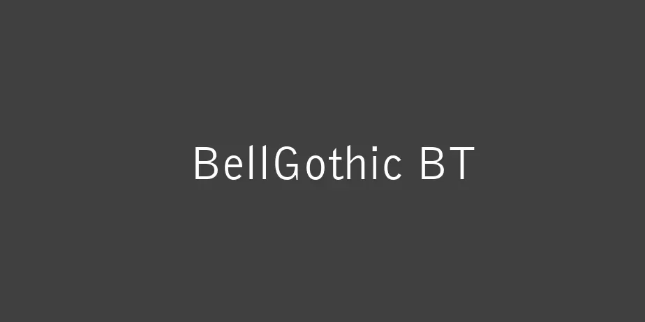 Fonte BellGothic BT