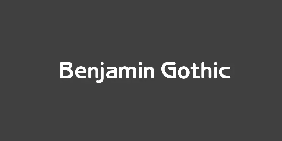 Fonte Benjamin Gothic