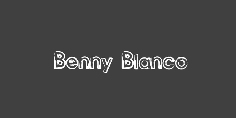 Fonte Benny Blanco