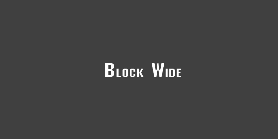 Fonte Block Wide