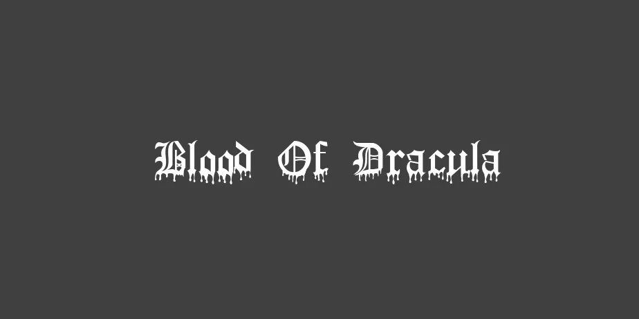 Fonte Blood Of Dracula