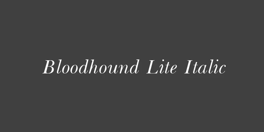 Fonte Bloodhound Lite Italic