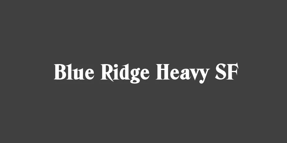 Fonte Blue Ridge Heavy SF