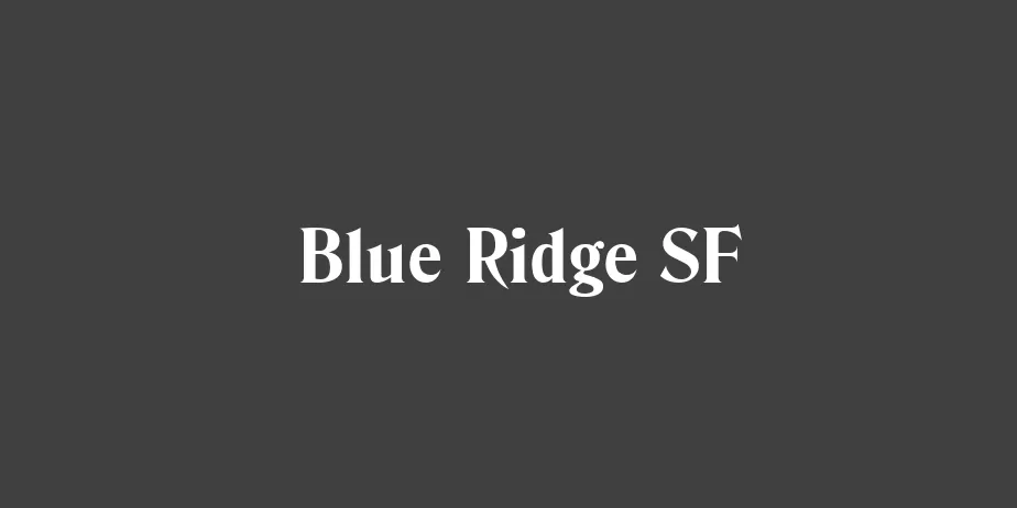 Fonte Blue Ridge SF