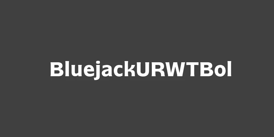 Fonte BluejackURWTBol