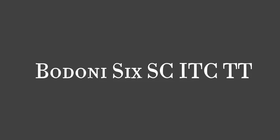 Fonte Bodoni Six SC ITC TT