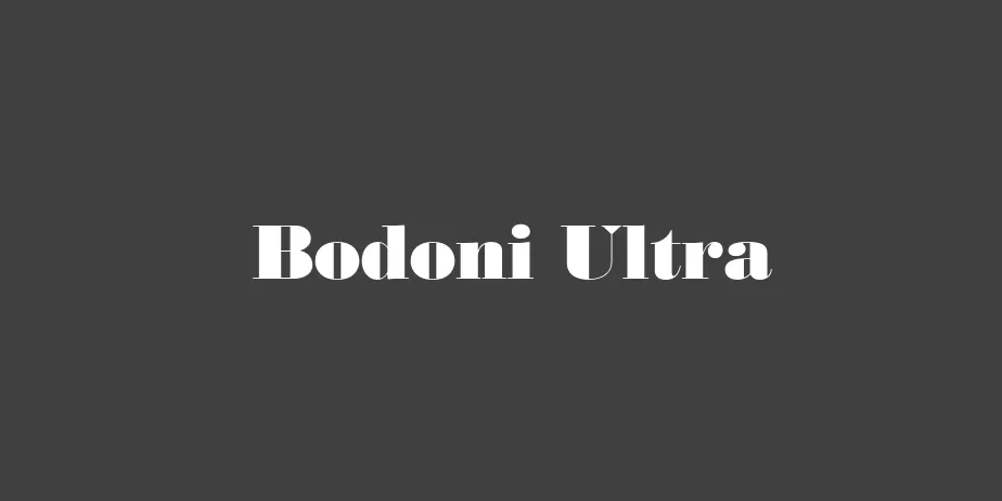 Fonte Bodoni Ultra