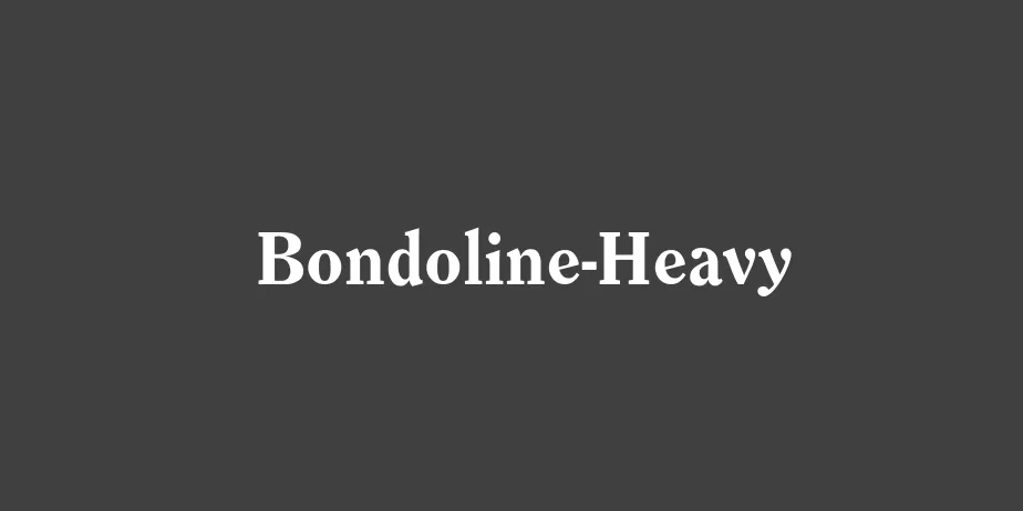 Fonte Bondoline-Heavy