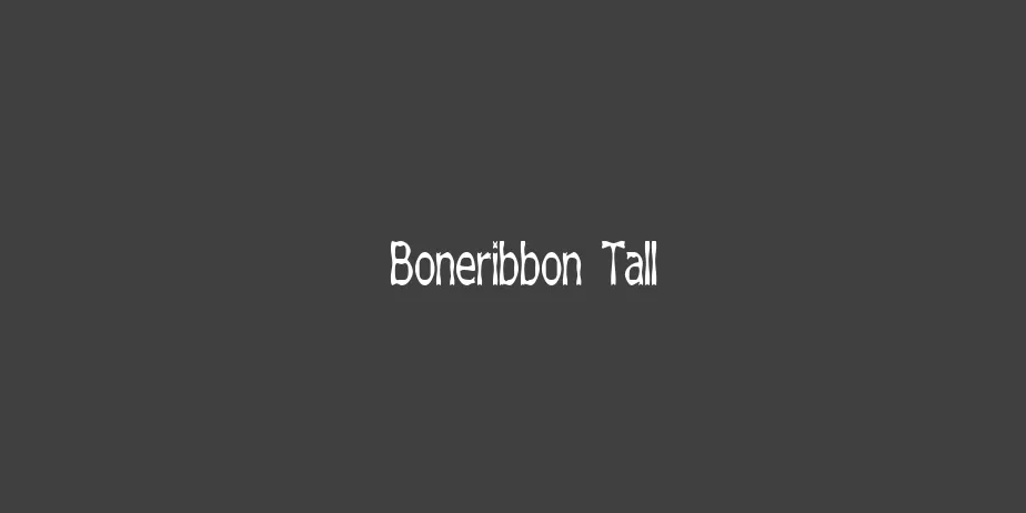 Fonte Boneribbon Tall